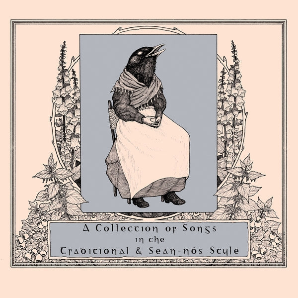 A Collection Of Songs In The Traditional & Sean-Nos Style [Cd] |