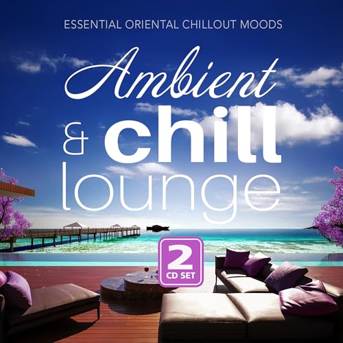 Ambient & Chill Lounge |