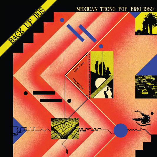 Various Artists - Back Up Dos: Mexican Tecno Pop 1982-1989 |