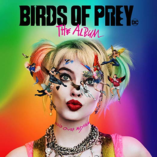 Birds Of Prey: The Album [Explicit Content] |