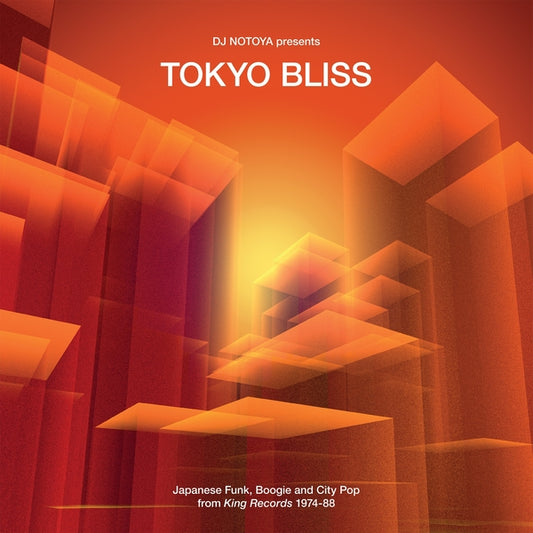 Boogie And City Pop From King Records 1974-88 Tokyo Bliss: Japanese Funk |