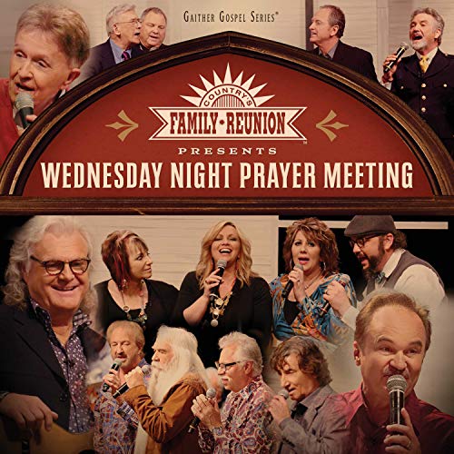 Various Artists - Country Family Reunion: Wednesday Night Prayer Meeting |