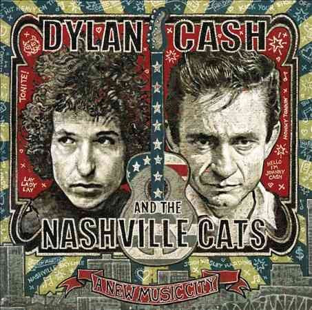 Various Artists - DYLAN, CASH AND THE NASHVILLE CATS: A NE |