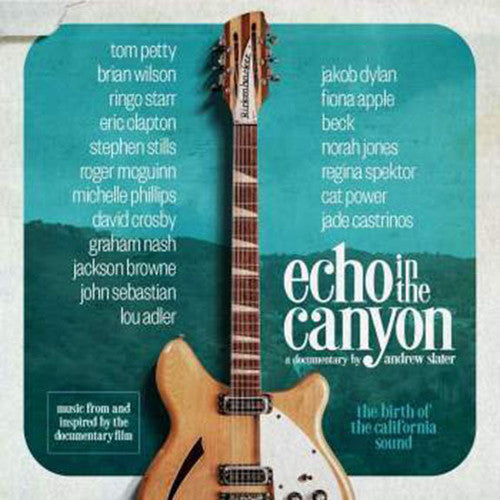 Various Artists - Echo In The Canyon (Original Motion Picture Soundtrack) |