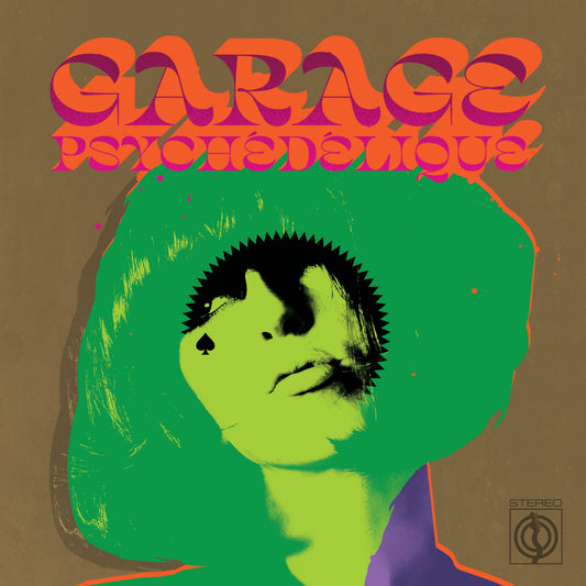 Various Artists - Garage Psychedelique (The Best Of Garage Psych And Pzyk Rock 1965-2019) |