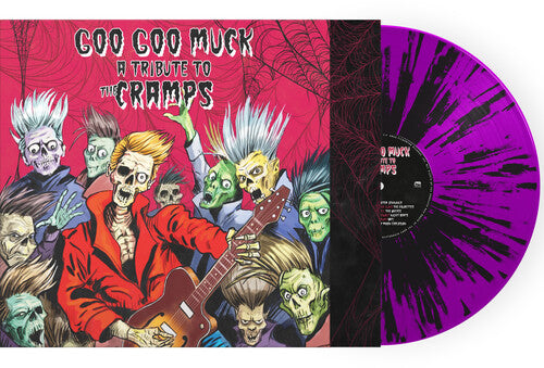 Goo Goo Muck - A Tribute To The Cramps (Colored Vinyl, Purple, Black, Splatter) |