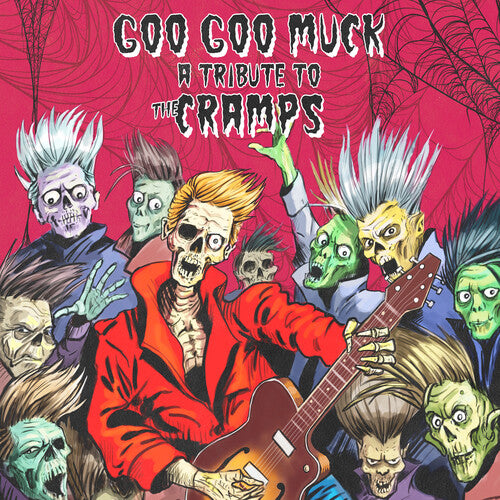 Goo Goo Muck - A Tribute To The Cramps (Colored Vinyl, Purple, Black, Splatter) |