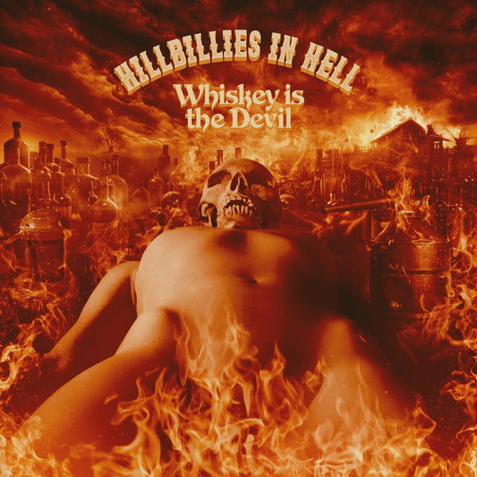 Various Artists - Hillbillies In Hell: Whiskey Is The Devil The Demon Drink: Bikers, Boozy Ballads, Moonshine Minstrels And Skid Row Joes (1962-1972) (Rsd 2024 Eu/Uk Exclusive) |