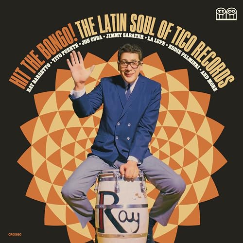 Hit The Bongo! The Latin Soul of Tico Records [2 LP] |