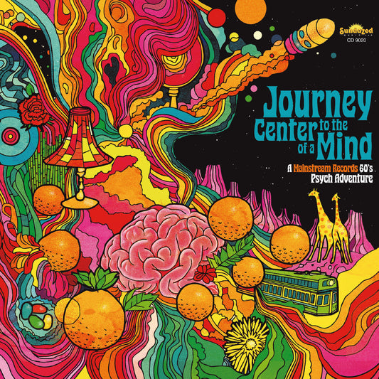 Journey To The Center Of A Mind: A Mainstream Records '60S Psych Adventure |