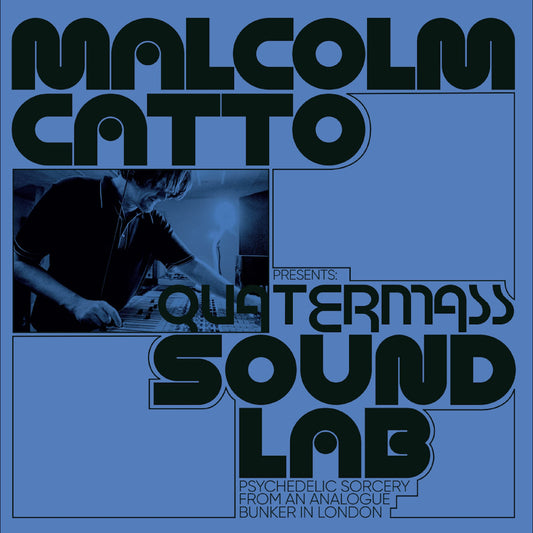 Various Artists - Malcolm Catto Presents: Quatermass Studios |