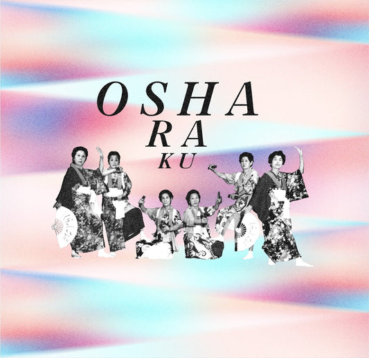Various Artists - Osharaku |