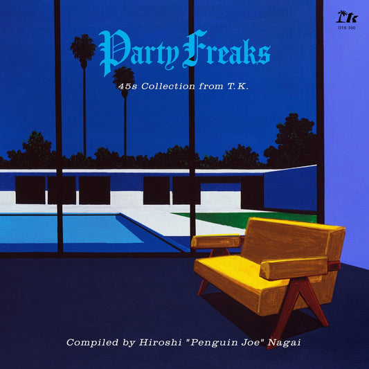 Various Artists - Party Freaks: 45S Collection From T.K. |