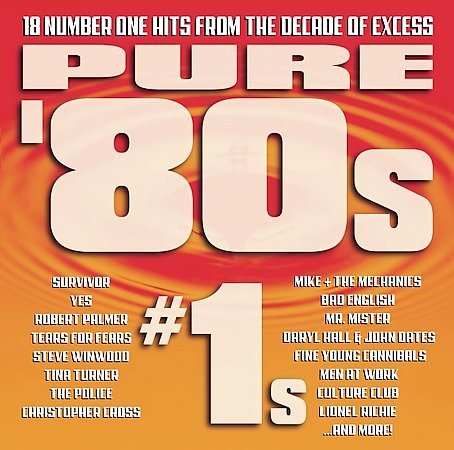 Various Artists - Pure 80's #1s |