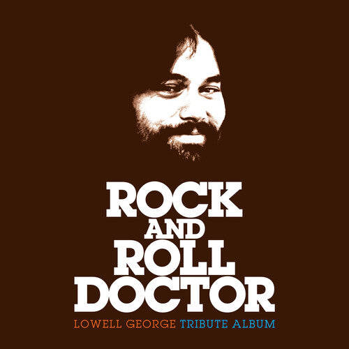 Rock And Roll Doctor: Lowell George Tribute Album |