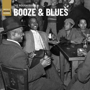 Rough Guide To Booze & Blues |