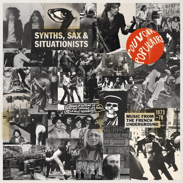 Various Artists - Synths, Sax & Situationists (Music From The French Underground 1973-78) [LP] |