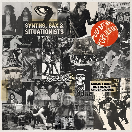 Various Artists - Synths, Sax & Situationists (Music From The French Underground 1973-78) [LP] |