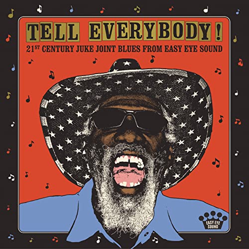 Tell Everybody! (21st Century Juke Joint Blues From Easy Eye Sound) [LP] | Mint (M) Mint (M) - ROCK *SEALED*