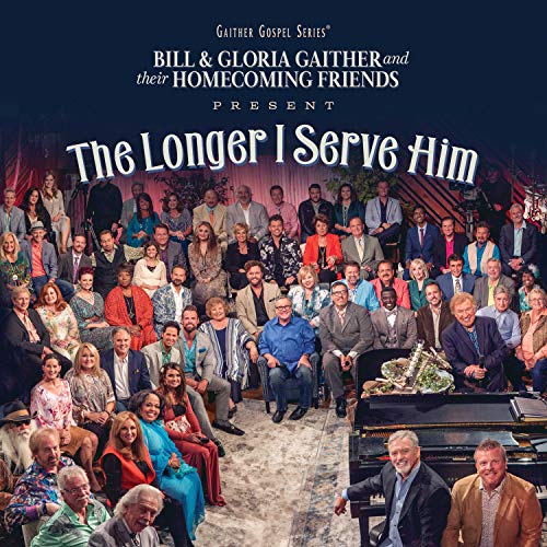 Various Artists - The Longer I Serve Him |