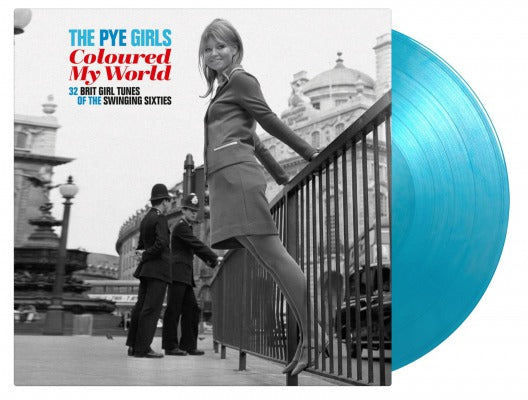 The PYE Girls Coloured My World: 32 Brit Girl Tunes Of The Swinging Sixties (Gatefold) [180 Gram Coloured [Import] |