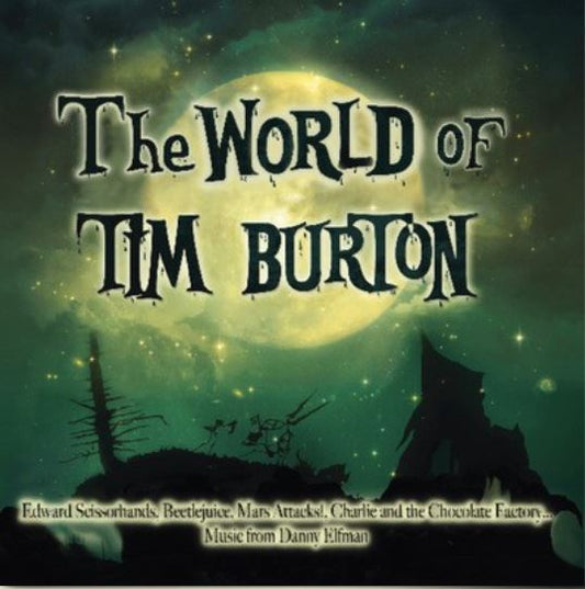 Various Artists - The World Of Tim Burton |