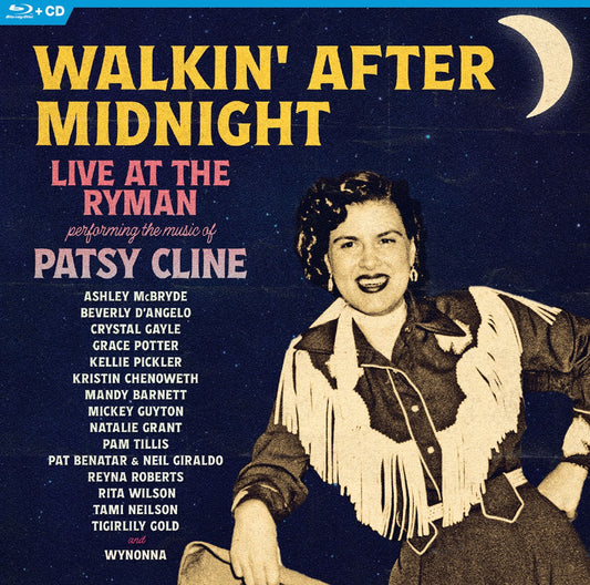 Walkin' After Midnight: The Music Of Patsy Cline [Blu-Ray/Cd] |