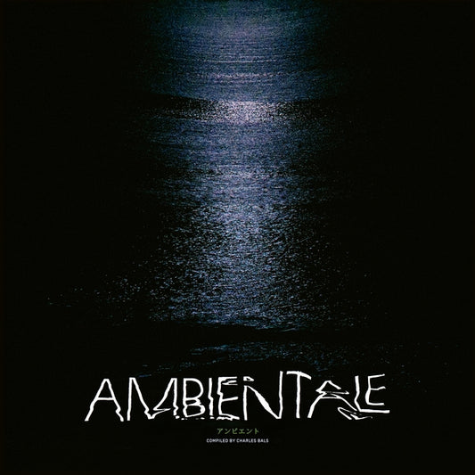 Ambientale (Compiled By Charles Bals) |