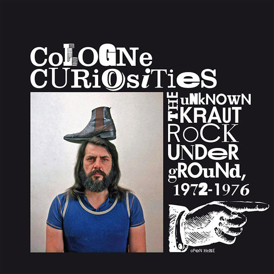 Cologne Curiosities: The Unknown Krautrock Underground 1972-1976 |