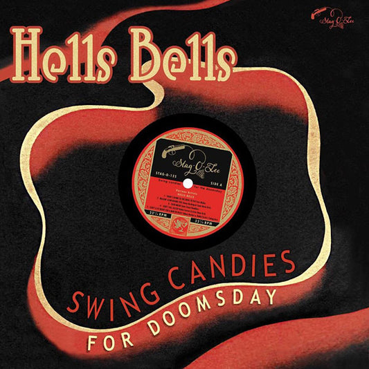 Hells Bells: Swing Candies For Doomsday |