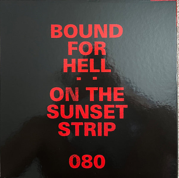 Bound For Hell: On The Sunset Strip | Mint (M) Mint (M) - METAL