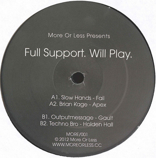 Various Full Support. Will Play. More Or Less 12", EP, Ltd Mint (M) Generic