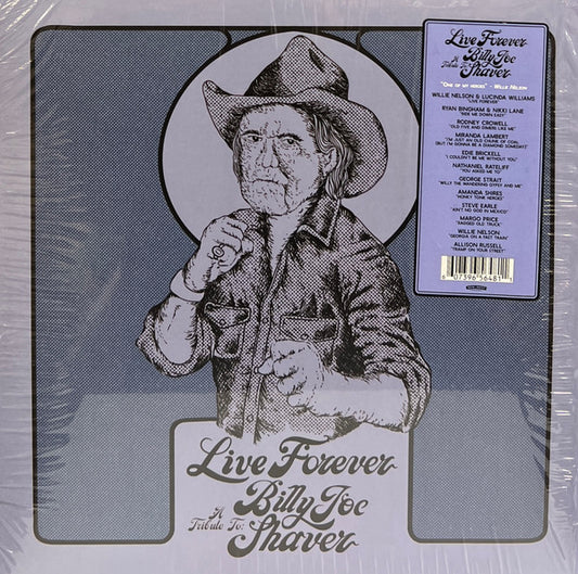 Various Live Forever (A Tribute To: Billy Joe Shaver) New West Records LP, Album Mint (M) Mint (M)
