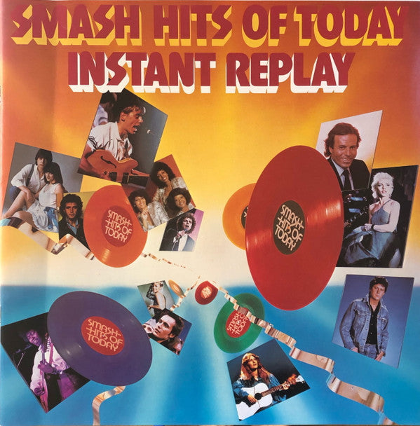Smash Hits Of Today - Instant Replay | Near Mint (NM) Near Mint (NM)