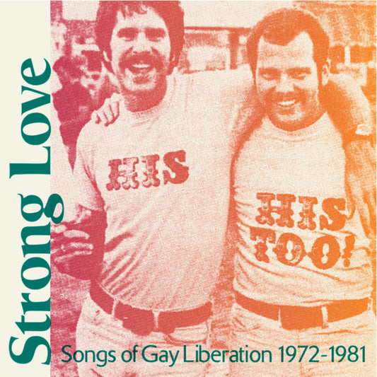 Various Strong Love: Songs Of Gay Liberation 1972-1981 Chapter Music LP, Comp, RE, Pin Mint (M) Mint (M)