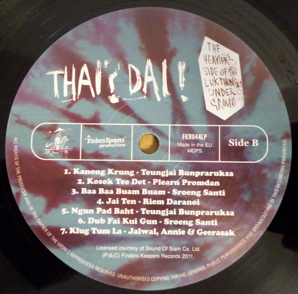 Various - Thai? Dai! (The Heavier Side Of The Luk Thung Underground) | Mint (M) Mint (M) - METAL