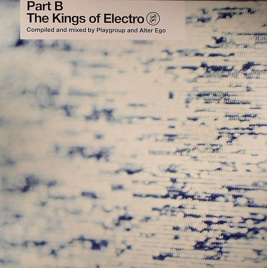 The Kings Of Electro (Part B) | Mint (M) Mint (M)