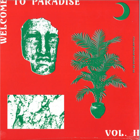 Welcome To Paradise Vol. II: Italian Dream House 89-93 | Mint (M) Mint (M) - DEEP HOUSE *SEALED*
