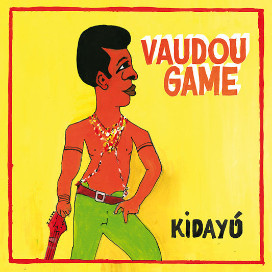 VAUDOU GAME - Kidayu |