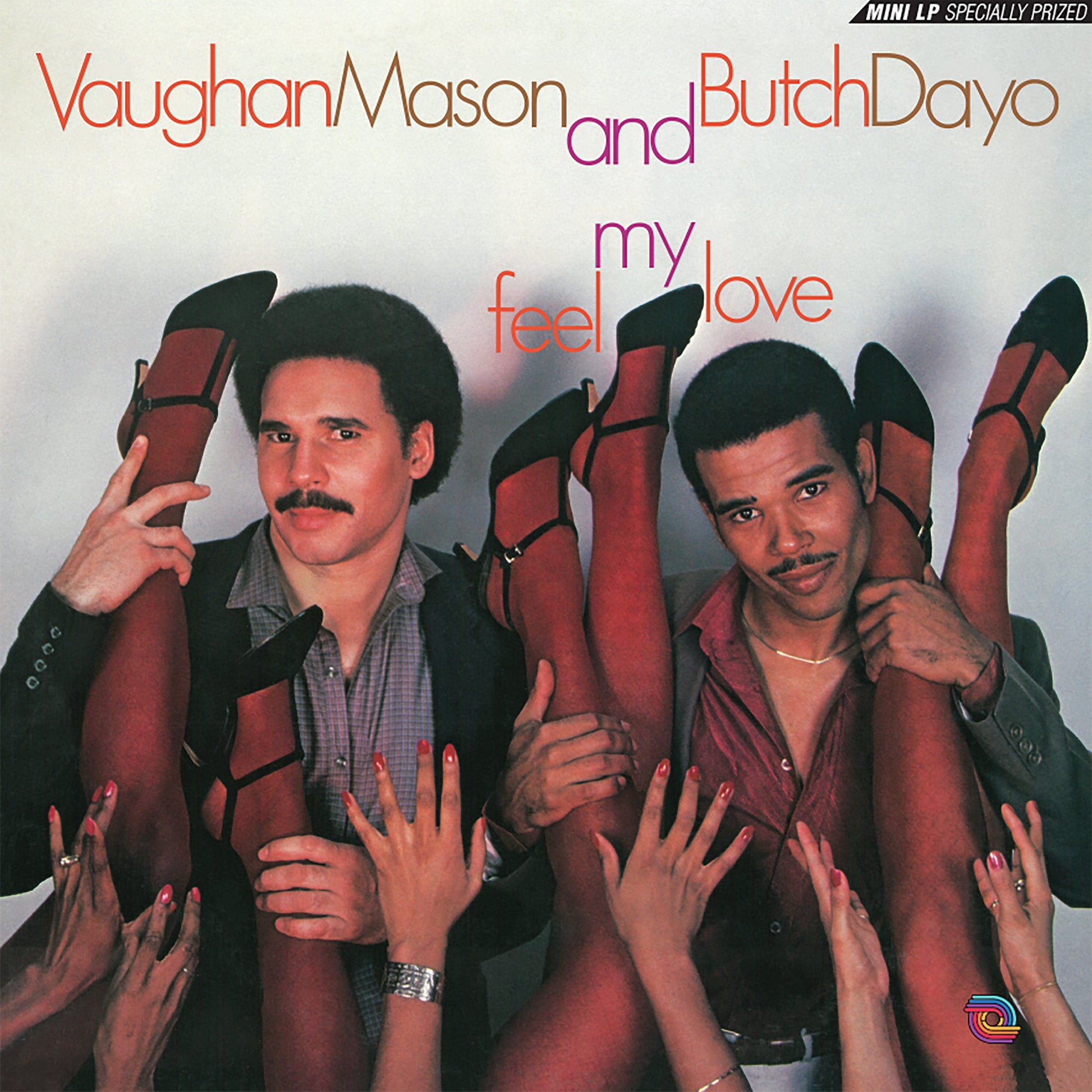 Vaughan Mason And Butch Dayo - Feel My Love |