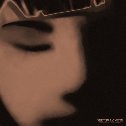 VECTOR LOVERS - Capsule For One (Special Edition) |