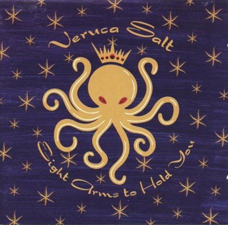 Veruca Salt - EIGHT ARMS TO HO(LP) |