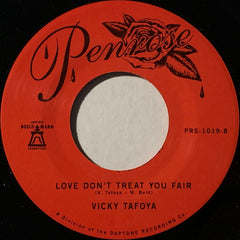 Vicky Tafoya The Moment / Love Don't Treat You Fair Penrose 7", Single Mint (M) Mint (M)