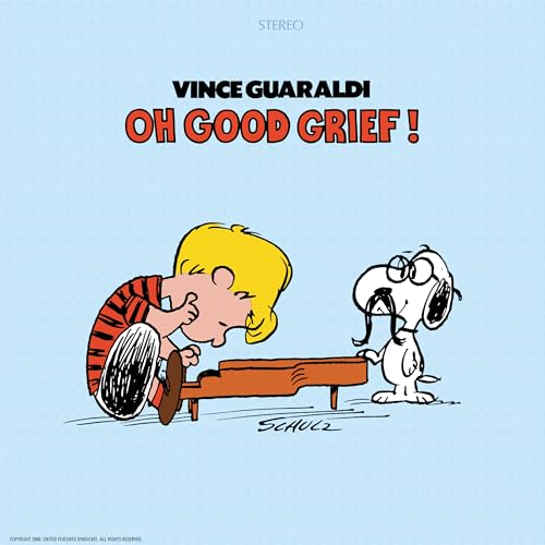 Good Grief! Oh |