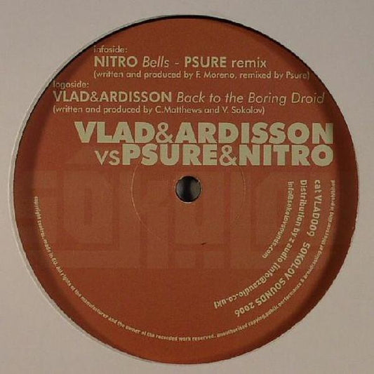 Vlad & Ardisson vs Psure & DJ Nitro Bells / Back To The Boring Droid Sokolov Sounds 12" Very Good Plus (VG+) Generic