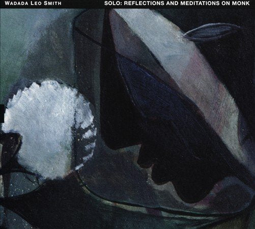 SOLO - REFLECTIONS & MEDITATIONS ON MONK |