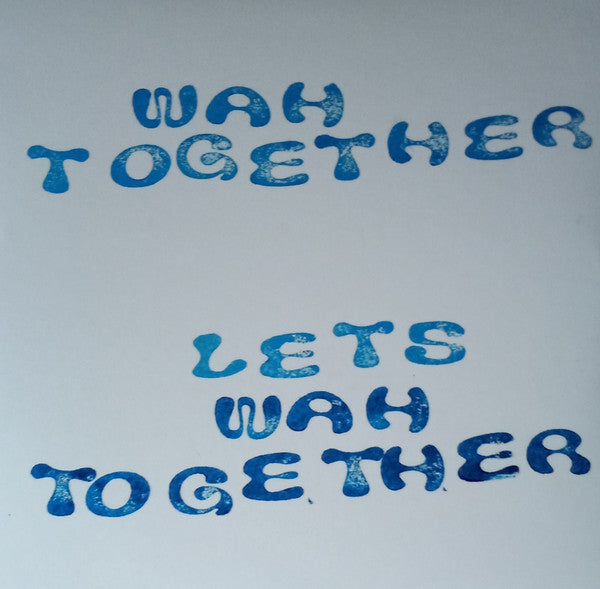 Wah Together Let’s Wah Together DedStrange LP, Album, Ltd, Whi Mint (M) Mint (M)