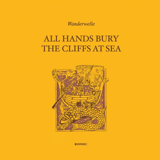 All Hands Bury The Cliffs At Sea |