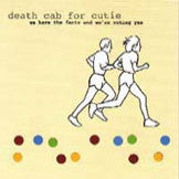 Death Cab for Cutie - We Have the Facts and We're Voting Yes (CD) |