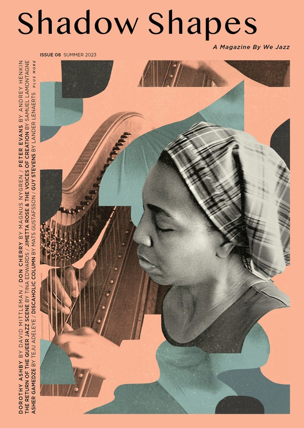 We Jazz Issue 08 Summer 2023: Shadow Shapes |
